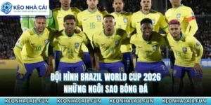 Đội Hình Brazil World Cup 2026 - Những Ngôi Sao Bóng Đá 11 Đội hình Brazil World Cup 2026
